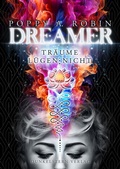 Cover: Dreamer- Tr&auml;ume l&uuml;gen nicht - Dunkelstern Verlag