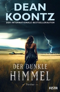 Abbildung von: Der dunkle Himmel - Festa Verlag