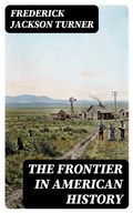 Cover: The Frontier in American History - DigiCat