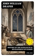 Cover: History of the Intellectual Development of Europe (Vol.1&2) - DigiCat