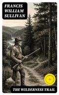 Cover: The Wilderness Trail - DigiCat