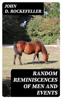 Abbildung von: Random Reminiscences of Men and Events - DigiCat