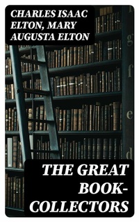 Abbildung von: The Great Book-Collectors - DigiCat