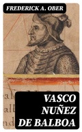 Cover: Vasco Nu&ntilde;ez de Balboa - DigiCat