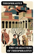 Cover: The Characters of Theophrastus - DigiCat