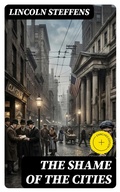 Cover: The Shame of the Cities - DigiCat