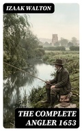 Cover: The Complete Angler 1653 - DigiCat