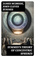 Cover: Symmes's Theory of Concentric Spheres - DigiCat