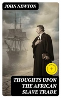 Cover: Thoughts upon the African Slave Trade - DigiCat