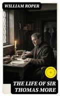 Cover: The Life of Sir Thomas More - DigiCat