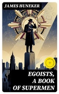 Cover: Egoists, A Book of Supermen - DigiCat
