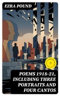 Cover: Poems 1918-21, Including Three Portraits and Four Cantos - DigiCat