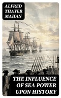 Cover: The Influence of Sea Power upon History - DigiCat