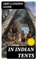 Cover: In Indian Tents - DigiCat