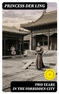Cover: Two Years in the Forbidden City - DigiCat