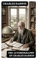 Cover: The Autobiography of Charles Darwin - DigiCat