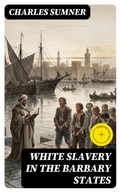 Cover: White Slavery in the Barbary States - DigiCat