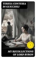 Cover: My Recollections of Lord Byron - DigiCat