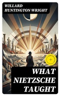 Cover: What Nietzsche Taught - DigiCat