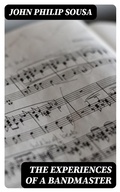 Cover: The Experiences of a Bandmaster - DigiCat