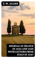 Cover: Journal in France in 1845 and 1848 with Letters from Italy in 1847 - DigiCat
