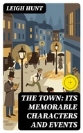 Cover: The Town: Its Memorable Characters and Events - DigiCat