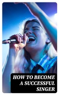 Cover: How to Become a Successful Singer - DigiCat
