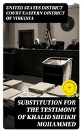 Cover: Substitution for the Testimony of Khalid Sheikh Mohammed - DigiCat