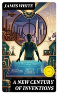 Cover: A New Century of Inventions - DigiCat