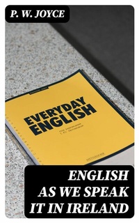 Abbildung von: English As We Speak It in Ireland - DigiCat