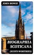 Cover: Biographia Scoticana (Scots Worthies) - DigiCat