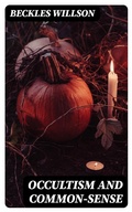 Cover: Occultism and Common-Sense - DigiCat