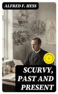 Cover: Scurvy, Past and Present - DigiCat