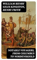 Cover: Notable Voyagers, From Columbus to Nordenskiold - DigiCat