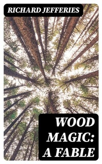 Abbildung von: Wood Magic: A Fable - DigiCat