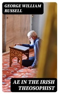 Cover: AE in the Irish Theosophist - DigiCat
