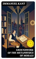 Cover: Groundwork of the Metaphysics of Morals - DigiCat