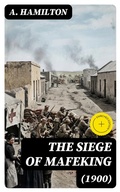 Cover: The Siege of Mafeking (1900) - DigiCat