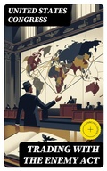 Cover: Trading with the Enemy Act - DigiCat