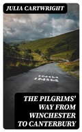 Cover: The Pilgrims' Way from Winchester to Canterbury - DigiCat