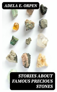 Abbildung von: Stories About Famous Precious Stones - DigiCat