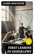 Cover: First Lessons in Geography - DigiCat