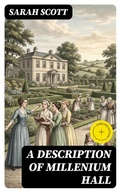 Cover: A Description of Millenium Hall - DigiCat