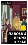 Cover: Harold's Bride: A Tale - DigiCat