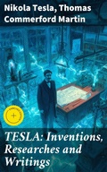 Cover: TESLA: Inventions, Researches and Writings - Good Press