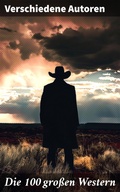 Cover: Die 100 gro&szlig;en Western - Good Press