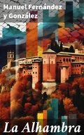 Cover: La Alhambra - Good Press