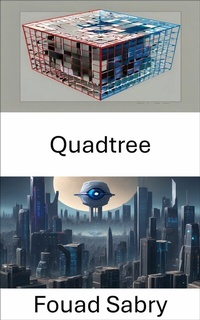 Abbildung von: Quadtree - Eine Milliarde Sachkundig [German]