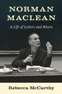 Cover: Norman Maclean - University of Washington Press
