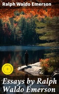 Cover: Essays by Ralph Waldo Emerson - Good Press